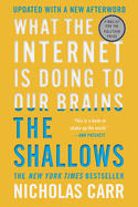 The Shallows: What the Internet Is Doing to Our