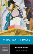 Mrs. Dalloway (Norton Critical Editions)