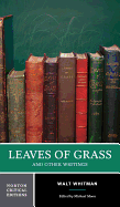 Leaves of Grass and Other Writings (Norton Critical Editions)