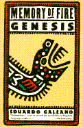 Memory of Fire, Vol. 1: Genesis