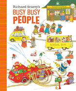 Richard Scarry's Busiest People Ever!