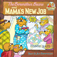 The Berenstain Bears and Mama's New Job