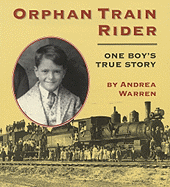 Orphan Train Rider: One Boy's True Story