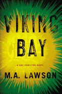 Viking Bay (A Kay Hamilton Novel)