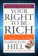 Your Right to Be Rich: Napoleon Hill's Proven Pro