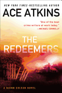 The Redeemers (A Quinn Colson Novel)