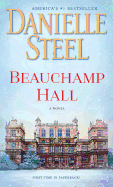 Beauchamp Hall: A Novel