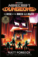 Minecraft Dungeons: The Rise of the Arch-Illager: