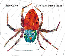 The Very Busy Spider (World of Eric Carle)