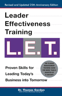 Leader Effectiveness Training: L.E.T. (Revised): 'L.E.T.'