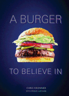 A Burger to Believe in