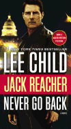 Jack Reacher: Never Go Back (Movie Tie-in Edition