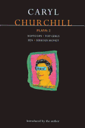 Churchill Plays 2: Softcops; Top Girls; Fen; Serious Money (Contemporary Dramatists) (Vol 2)