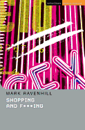 Shopping And F***ing (Student Editions)