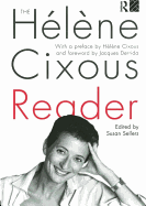 The H├â┬⌐l├â┬¿ne Cixous Reader