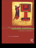 The Jewish Temple: A Non-Biblical Sourcebook