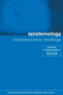 Epistemology: Contemporary Readings