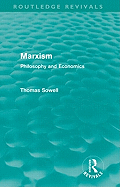Marxism (Routledge Revivals): Philosophy and Economics