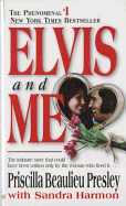Elvis and Me: The True Story of the Love Between