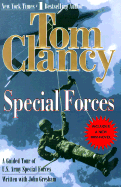 Special Forces: A Guided Tour of U.S. Army Special Forces (Tom Clancy's Military Referenc)