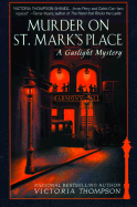 Murder on St. Mark's Place: A Gaslight Mystery