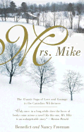 Mrs. Mike (A Mrs. Mike Novel)