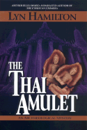 The Thai Amulet (Archaeological Mysteries, No. 7)