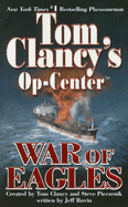 War of Eagles: Op-Center 12 (Tom Clancy's Op-Cente