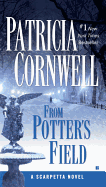 From Potter's Field: Scarpetta (Book 6)
