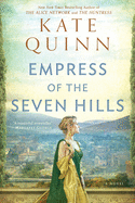 Empress of the Seven Hills (Empress of Rome)