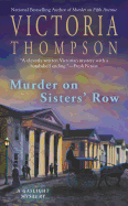 Murder on Sisters' Row: A Gaslight Mystery