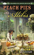 Peach Pies and Alibis