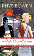 The Twelve Clues of Christmas: A Royal Spyness My