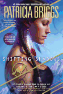 Shifting Shadows: Stories from the World of Mercy