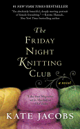 The Friday Night Knitting Club (Friday Night Knitting Club Series)