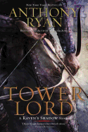 Tower Lord: A Raven's Shadow Novel