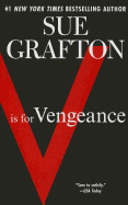V is for Vengeance: A Kinsey Millhone Novel