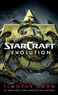 StarCraft: Evolution: A StarCraft Novel