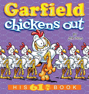 Garfield Chickens Out: His 61st Book
