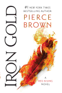 Iron Gold: A Red Rising Novel (Red Rising Series)