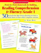 Week-by-Week Homework for Building Reading Comprehension & Fluency: Grade 1 (Week-by-Week Homework For Building Reading Comprehension and Fluency)