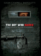 The Boy Who Dared