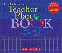 The the Scholastic Teacher Plan Book (Updated)
