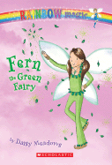 Fern: The Green Fairy (Rainbow Magic: The Rainbow Fairies, No. 4)