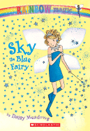 Sky: The Blue Fairy (Rainbow Magic: The Rainbow Fairies, No. 5)