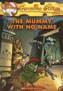 The Mummy with No Name (Geronimo Stilton #26)