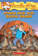 Down and Out Down Under (Geronimo Stilton, No. 29)