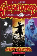 Creepy Creatures (Goosebumps Graphix) (Goosebumps Graphic Novels)
