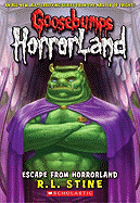Escape From Horrorland (Goosebumps Horrorland #11)
