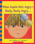 'When Sophie Gets Angry--Really, Really Angry... - Audio [With CD]'